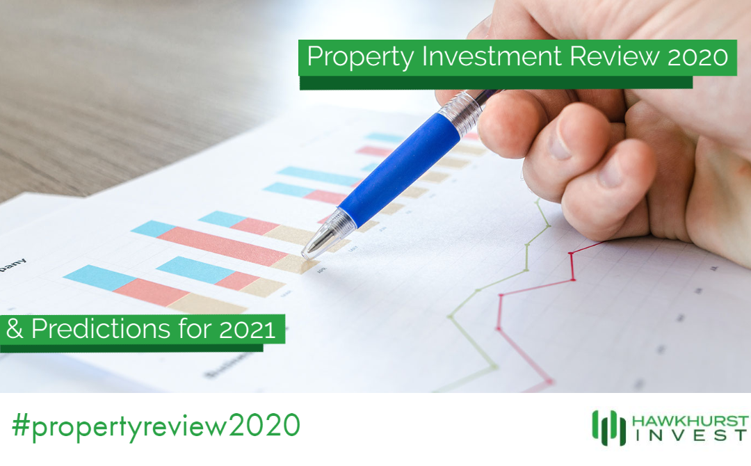 Property Investment Review 2020 and Predictions for 2021